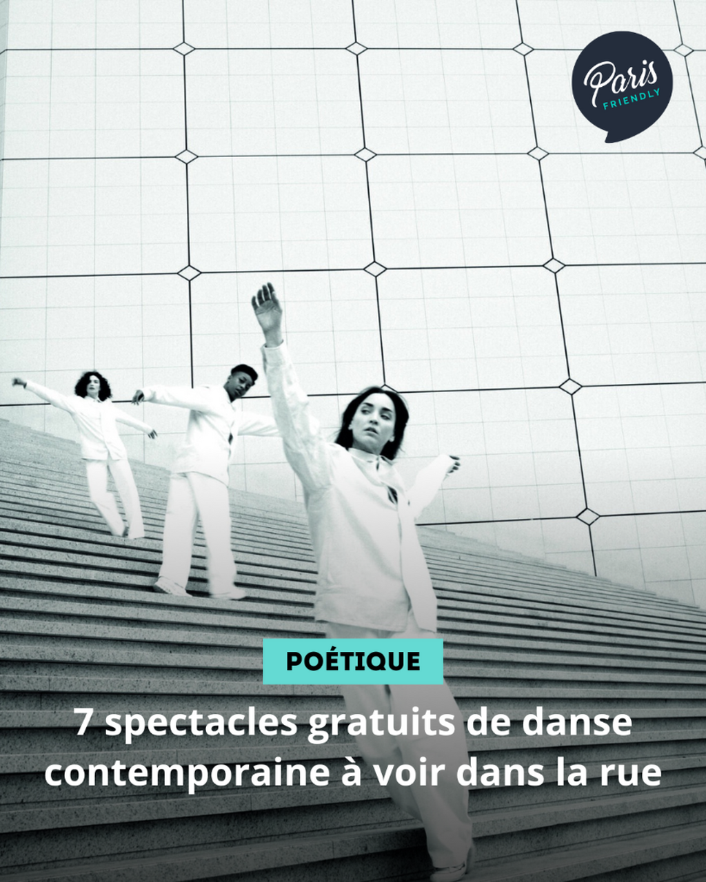 7 spectacles gratuits de danse contemporaine &agrave; voir dans la rue