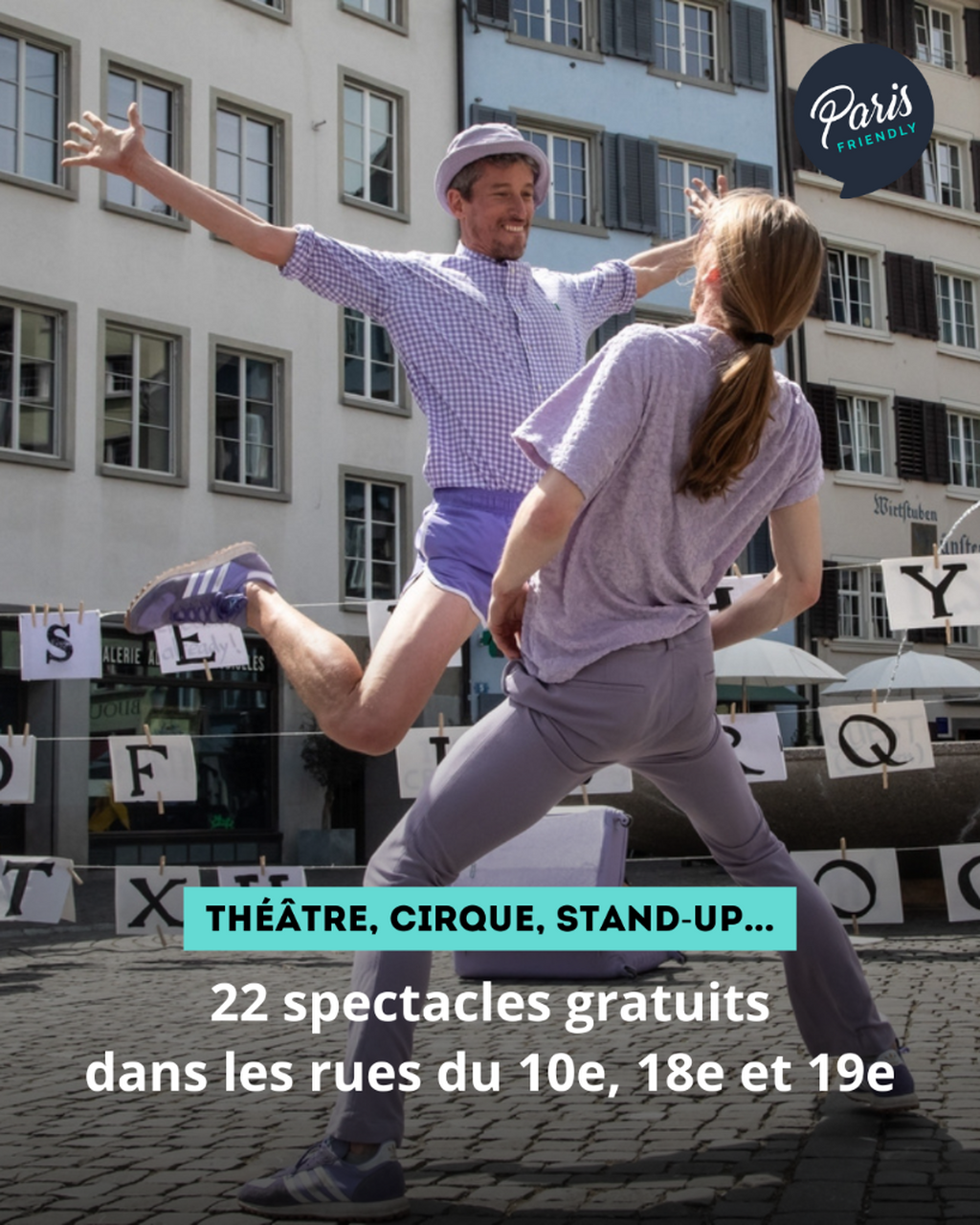22 spectacles gratuits dans les rues du 10e, 18e et 19e