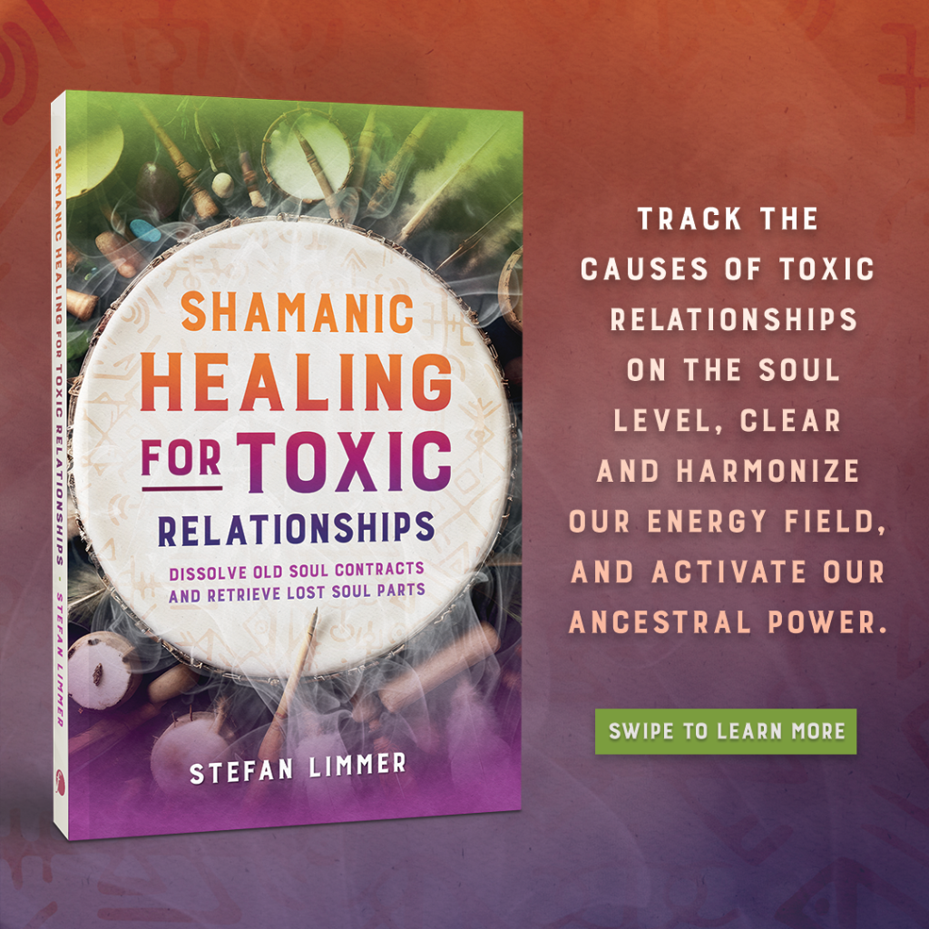 Shamanic Healing for Toxic Relationships